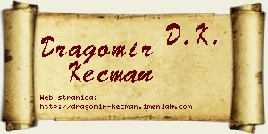 Dragomir Kecman vizit kartica